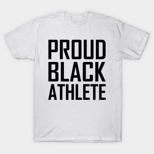 Proud Black Athlete T-Shirt